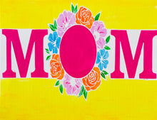 Load image into Gallery viewer, MOM