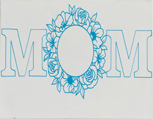 Load image into Gallery viewer, MOM