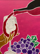 Load image into Gallery viewer, “Wine Down”